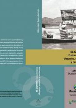 Libro: El Quimbo: Extractivismo, despojo, ecocidio y resistencia